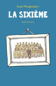 La sixieme - Livre d'occasion