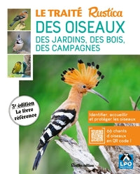 LE TRAITE RUSTICA DES OISEAUX - DES JARDINS, DES BOIS ET DES CAMPAGNES - Livre d'occasion