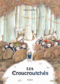 Les croucroutches - Livre d'occasion
