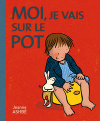 Moi, je vais sur le pot - Livre d'occasion