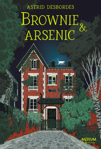 Brownie & arsenic - Livre d'occasion