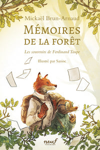 MEMOIRES DE LA FORET - TOME 1 - LES SOUVENIRS DE FERDINAND TAUPE - Livre d'occasion