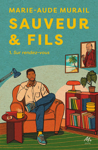 SAUVEUR & FILS - T01 - SAUVEUR & FILS - SAISON 1 - NOUVELLE EDITION - SUR RENDEZ-VOUS - Livre d'occasion
