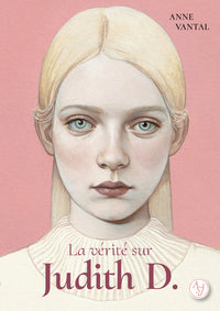 LA VERITE SUR JUDITH D. - Livre d'occasion
