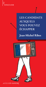 Les candidats auxquels vous pouvez echapper - Livre d'occasion
