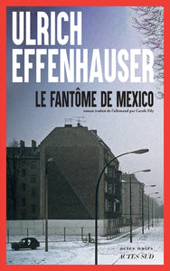 Le fantome de mexico - Livre d'occasion