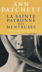 LA SAINTE PATRONNE DES MENTEUSES - Livre d'occasion