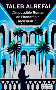 L'IMPOSSIBLE ROMAN DE L'HONORABLE MONSIEUR K. - Livre d'occasion