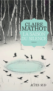 La saison du silence - Livre d'occasion
