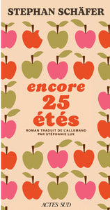 Encore 25 etes - Livre d'occasion